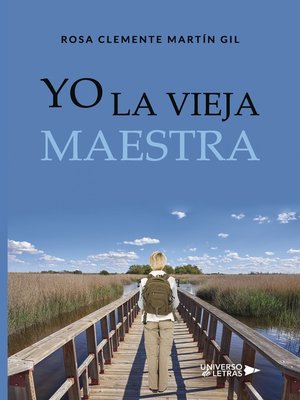 cover image of Yo la vieja maestra